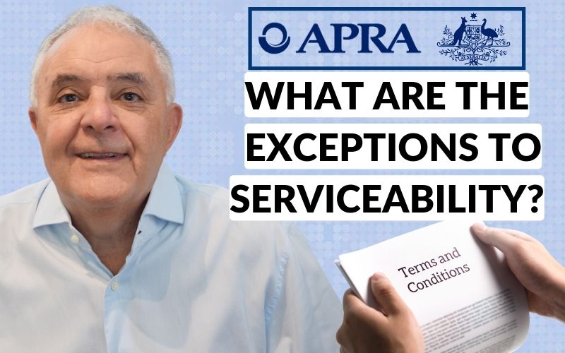 APRA Exceptions to Serviceability