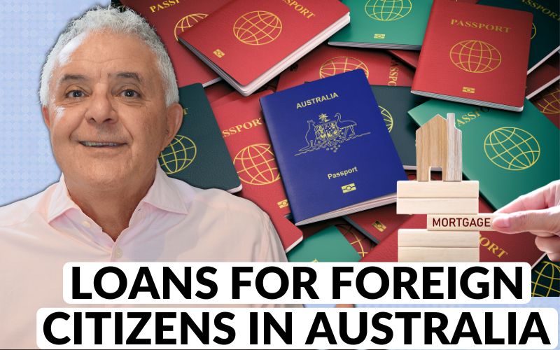 Loans for foreign citizens in Australia