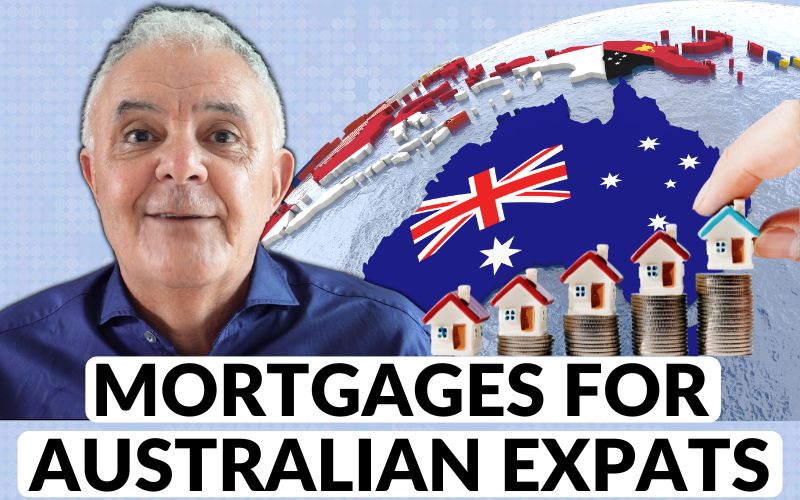 mortgages for Australian expats